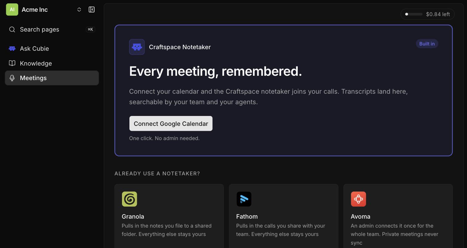 The Meetings screen with the headline Every meeting, remembered, a Connect Google Calendar button, and a row of notetaker cards for Granola, Fathom, and Avoma.