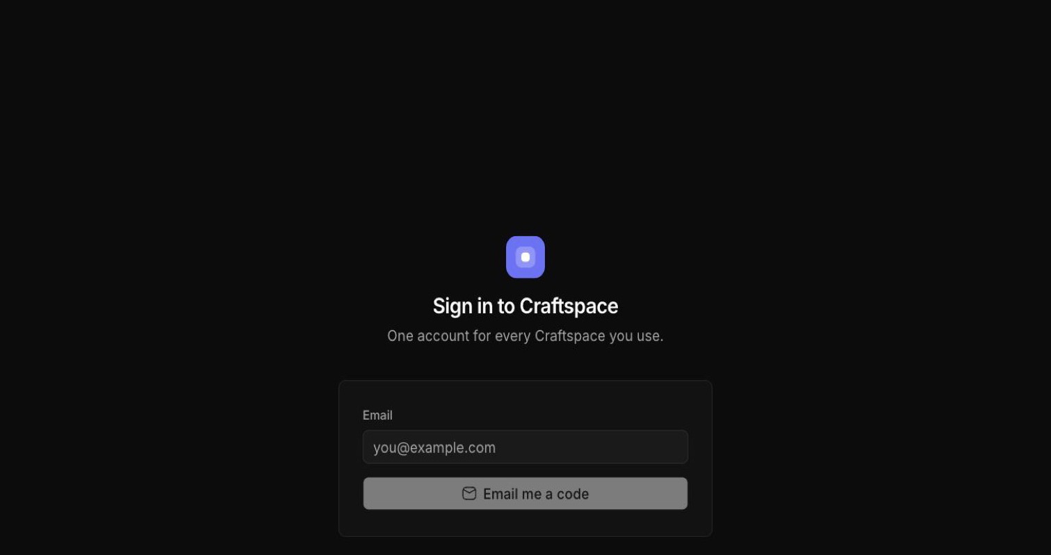 The Craftspace sign-in screen, with a field for your email address and a button that reads Email me a code.